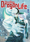 Goodbye Dragon Life, t. 08